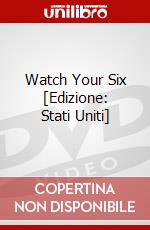 Watch Your Six [Edizione: Stati Uniti] dvd