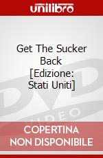 Get The Sucker Back [Edizione: Stati Uniti] dvd
