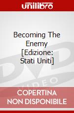 Becoming The Enemy [Edizione: Stati Uniti] dvd