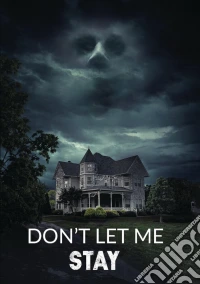Don't Let Me Stay dvd