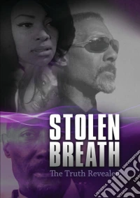 Stolen Breath: The Truth Revealed dvd