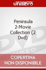 Peninsula 2-Movie Collection (2 Dvd) dvd
