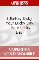 (Blu-Ray Disk) Your Lucky Day - Your Lucky Day brd