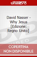 David Nasser - Why Jesus [Edizione: Regno Unito] dvd