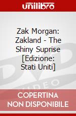 Zak Morgan: Zakland - The Shiny Suprise [Edizione: Stati Uniti] dvd