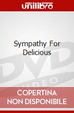 Sympathy For Delicious dvd
