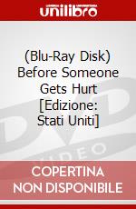 (Blu-Ray Disk) Before Someone Gets Hurt [Edizione: Stati Uniti] brd