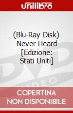 (Blu-Ray Disk) Never Heard [Edizione: Stati Uniti] brd