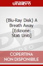 (Blu-Ray Disk) A Breath Away [Edizione: Stati Uniti] brd