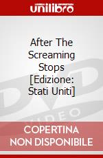 After The Screaming Stops [Edizione: Stati Uniti] dvd