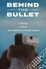 Behind The Bullet [Edizione: Stati Uniti] dvd