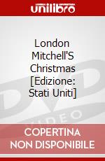 London Mitchell'S Christmas [Edizione: Stati Uniti] dvd