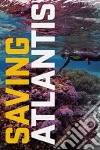 Saving Atlantis [Edizione: Stati Uniti] dvd