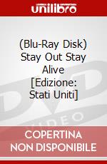 (Blu-Ray Disk) Stay Out Stay Alive [Edizione: Stati Uniti] brd
