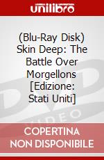 (Blu-Ray Disk) Skin Deep: The Battle Over Morgellons [Edizione: Stati Uniti] brd