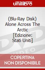 (Blu-Ray Disk) Alone Across The Arctic [Edizione: Stati Uniti] brd