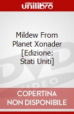 Mildew From Planet Xonader [Edizione: Stati Uniti] dvd