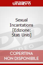 Sexual Incantations [Edizione: Stati Uniti] dvd