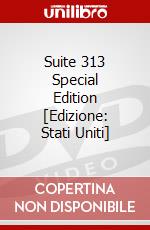 Suite 313 Special Edition [Edizione: Stati Uniti] dvd