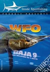 Inside Sportfishing Baja 9: Wfo 135 Billfish In [Edizione: Stati Uniti] dvd