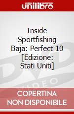 Inside Sportfishing Baja: Perfect 10 [Edizione: Stati Uniti] dvd