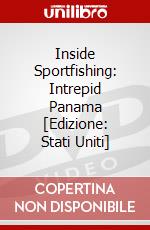 Inside Sportfishing: Intrepid Panama [Edizione: Stati Uniti] dvd