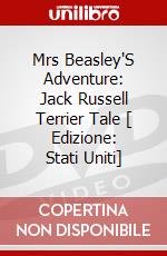 Mrs Beasley'S Adventure: Jack Russell Terrier Tale [ Edizione: Stati Uniti] dvd