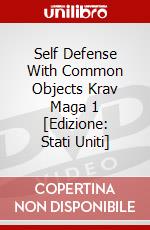Self Defense With Common Objects Krav Maga 1 [Edizione: Stati Uniti] dvd