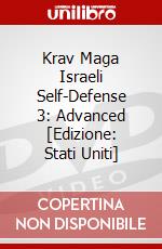 Krav Maga Israeli Self-Defense 3: Advanced [Edizione: Stati Uniti] dvd