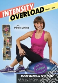 Mindy Mylrea - Intensity Overload With Toys - 6 Workouts More [Edizione: Stati Uniti] dvd