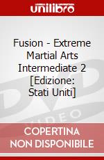 Fusion - Extreme Martial Arts Intermediate 2 [Edizione: Stati Uniti] dvd