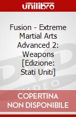 Fusion - Extreme Martial Arts Advanced 2: Weapons [Edizione: Stati Uniti] dvd