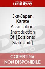 Jka-Japan Karate Association: Introduction Of [Edizione: Stati Uniti] dvd
