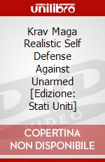 Krav Maga Realistic Self Defense Against Unarmed [Edizione: Stati Uniti] dvd
