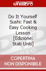 Do It Yourself Sushi: Fast & Easy Cooking Lesson [Edizione: Stati Uniti] dvd