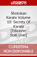 Shotokan Karate Volume 10: Secrets Of Karate  [Edizione: Stati Uniti] dvd