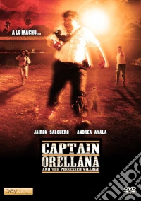 Captain Orellana And The Possessed Village [Edizione: Stati Uniti] dvd