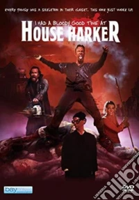 I Had A Bloody Good Time At House Harker [Edizione: Stati Uniti] dvd