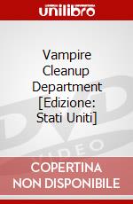 Vampire Cleanup Department [Edizione: Stati Uniti] dvd
