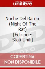 Noche Del Raton (Night Of The Rat) [Edizione: Stati Uniti] dvd