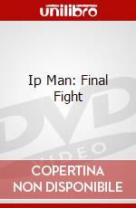 Ip Man: Final Fight dvd