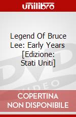 Legend Of Bruce Lee: Early Years [Edizione: Stati Uniti] dvd