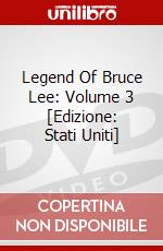 Legend Of Bruce Lee: Volume 3 [Edizione: Stati Uniti] dvd