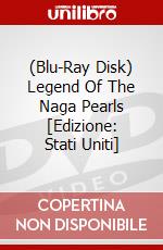 (Blu-Ray Disk) Legend Of The Naga Pearls [Edizione: Stati Uniti] brd