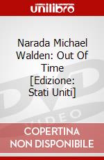 Narada Michael Walden: Out Of Time [Edizione: Stati Uniti] dvd