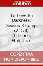 To Love Ru Darkness: Season 3 Comp (2 Dvd) [Edizione: Stati Uniti] dvd