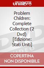 Problem Children: Complete Collection (2 Dvd) [Edizione: Stati Uniti] dvd