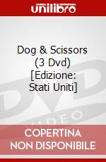 Dog & Scissors (3 Dvd) [Edizione: Stati Uniti] dvd
