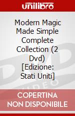 Modern Magic Made Simple Complete Collection (2 Dvd) [Edizione: Stati Uniti] dvd