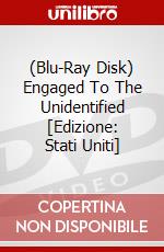 (Blu-Ray Disk) Engaged To The Unidentified [Edizione: Stati Uniti] brd
